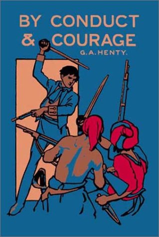By Conduct and Courage [ePUB]